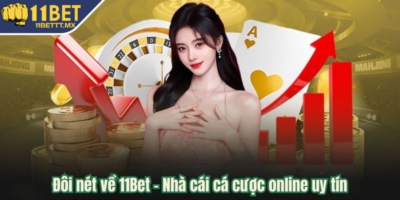 Sơ lược về trang web 11BET