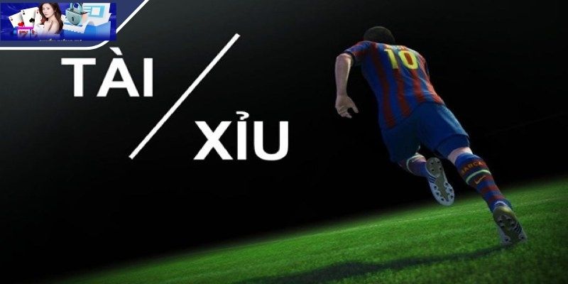 Các loại kèo tài xỉu phổ biến nhất hiện nay